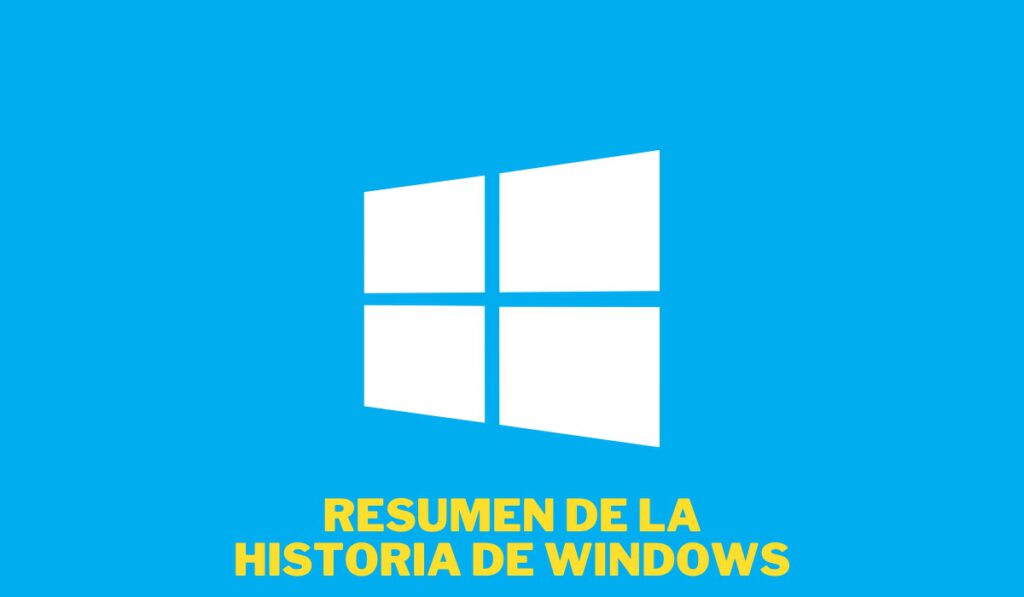 Resumen de la historia de Windows en imágenes